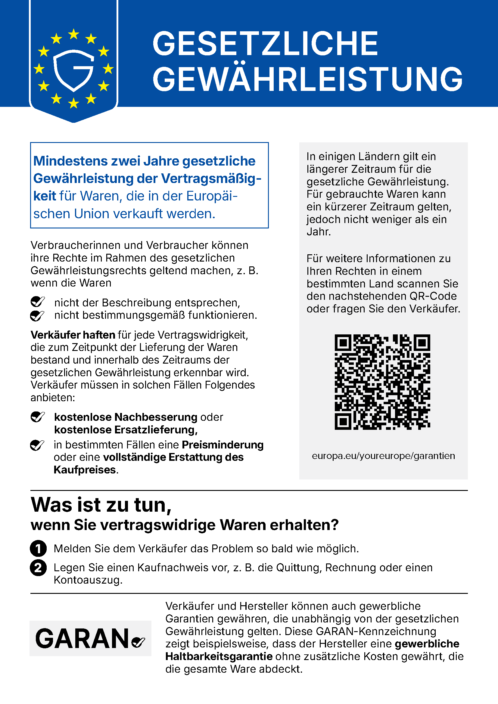Harmonisierter EU Hinweis zur gesetzlichen Gewährleistung. Mindestens zwei Jahre gesetzliche Gewährleistung für Waren, die in der Europäischen Union verkauft werden.